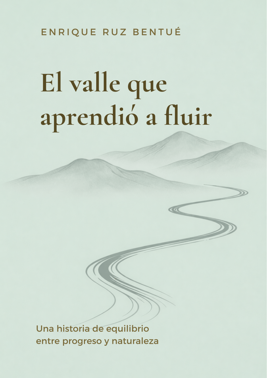 El Valle que aprendió a&nbsp;fluir